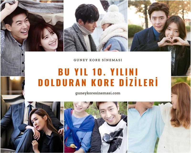 Bu Yıl 10. Yılını Dolduran Kore Dizileri