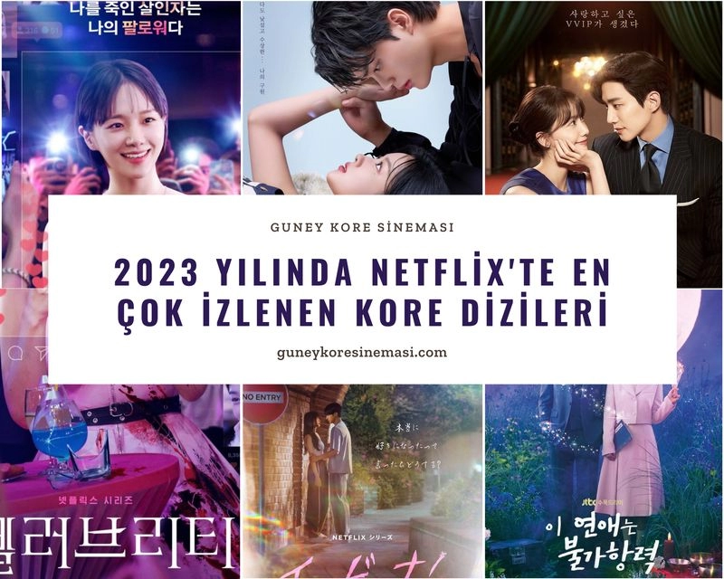 2023 Yılında Netflix'te En Çok İzlenen Kore Dizileri