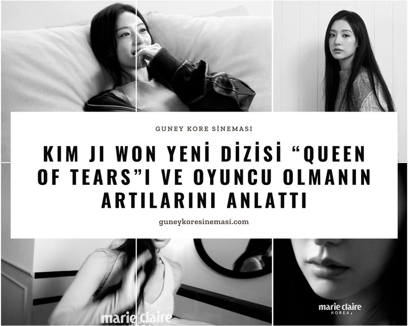 Kim Ji Won Yeni Dizisi “Queen Of Tears”ı ve Aktör Olmanın Artılarını Anlattı [Röportaj]