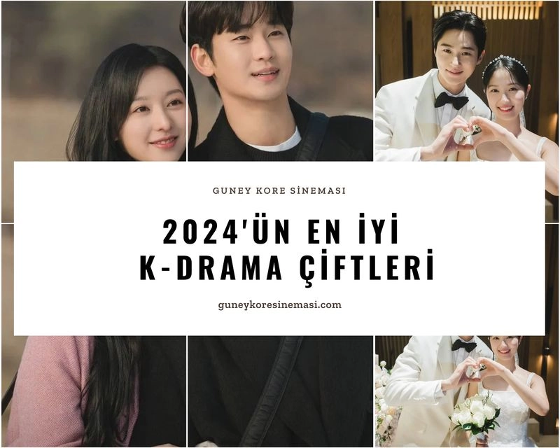 2024'ün En İyi K-Drama Çiftleri
