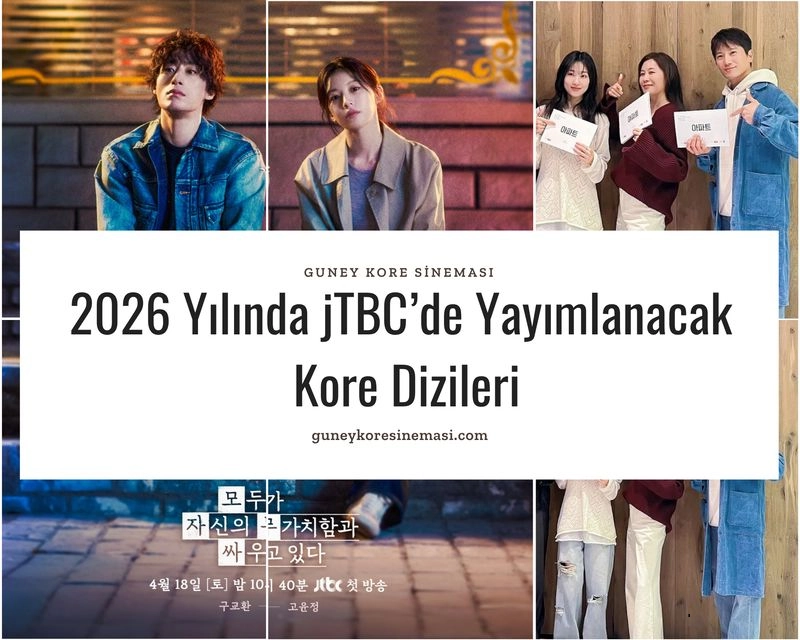 2026 Yılında jTBC’de Yayımlanacak Kore Dizileri