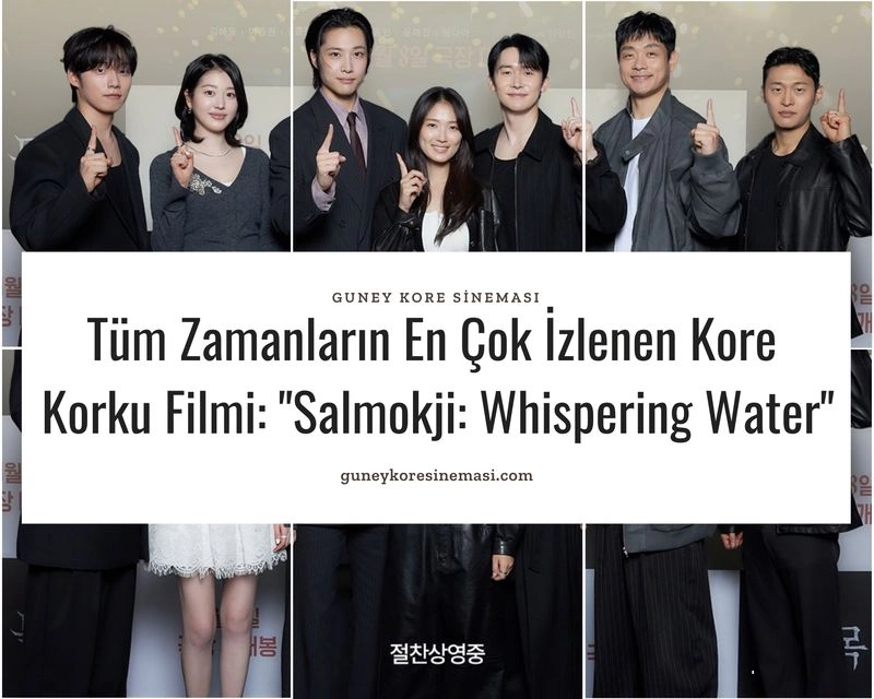 Tüm Zamanların En Çok İzlenen Kore Korku Filmi: "Salmokji: Whispering Water"