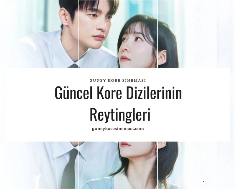 Güncel Kore Dizilerinin Reytingleri